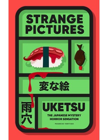 Strange Pictures - UKETSU