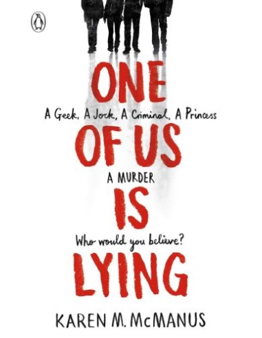 One of us is lying - Karen M McManus