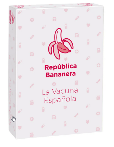 República Bananera La Vacuna Española